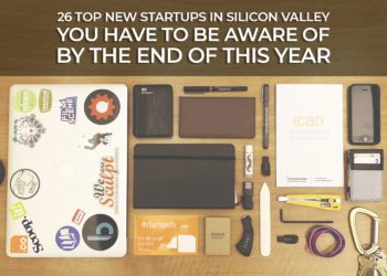 26 Top New Startups In Silicon Valley