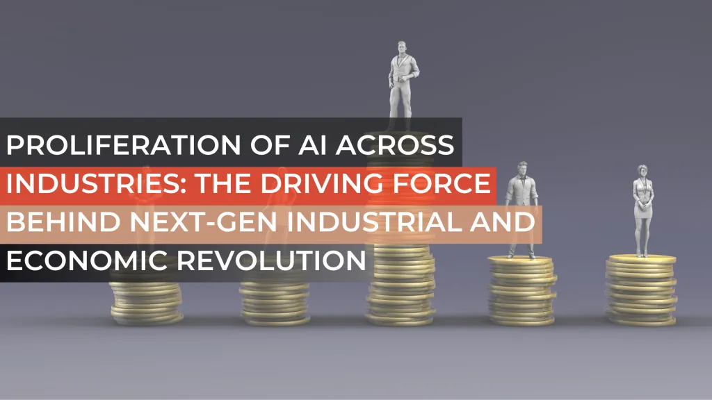 Proliferation of AI across Industries